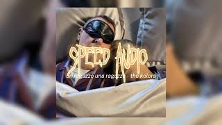 un ragazzo una ragazza  the kolors sped up [upl. by Annunciata]