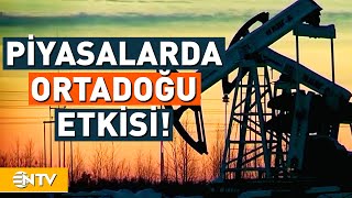 İran  İsrail Gerilimi Ardından Petrole Zam Geldi Altın Rekor Kırdı  NTV [upl. by Ahsineb]