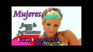 Fanny Lu  Mujeres KARAOKE ft Joey Montana [upl. by Parry]