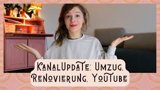 Update  Umzug und wie es hier bald weitergeht [upl. by Leagiba]