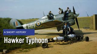 Hawker Typhoon  A Short History [upl. by Aseel2]