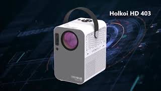 Holkoi Smart 4K Projector Model HD403 [upl. by Hcir]