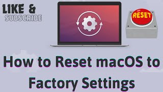 How to Reset macOS to Factory Settings [upl. by Layol]