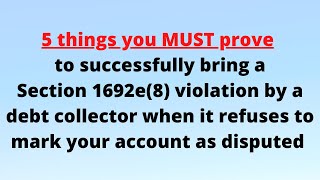 5 things to prove 1692e8 violation of FDCPA by a debt collector [upl. by Anaela]