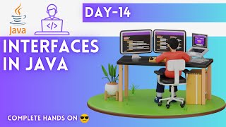 Day14  Interfaces  JAVA Tutorial  JAVA Full Course [upl. by Yrrok]