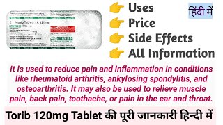 Torib 120mg Tablet Uses Benefits Price Side Effects ETORICOXIB 120 Full Information [upl. by Cristian]