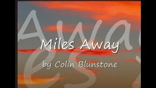 Miles Away by Colin Blunstonewith Lyrics [upl. by Thomasin682]