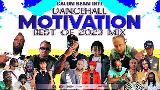 Dancehall Motivation Mix 2023 Best Of 2023 Uplifting MixMasickaMavadoJahmielTeejaypopcaan [upl. by Wycoff]