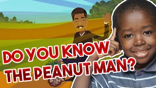 George Washington Carver for Kids 🥜 Black Inventors for Prek  Black History Month 2021 🎵Kids Songs [upl. by Olnee]