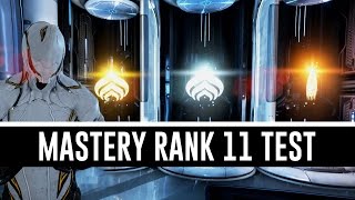 Mastery Rank 11 Test amp All You Need To Know Warframe [upl. by Eliezer]