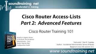 Cisco Router AccessLists Part 2 Advanced Cisco Router Training 101 [upl. by Ketchan21]