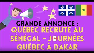 Le Canada recrute au Sénégal  Journées Québec à Dakar [upl. by Ynnavoj723]