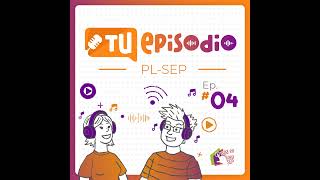 🎙️Cartas al pasado  Tu episodio PLSEP  Ep 4 [upl. by Aiyotal]