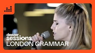 London Grammar  Deezer Sessions [upl. by Ikaz]