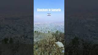 Shechem in Samaria doyouknow discoverisrael [upl. by Suzanna]