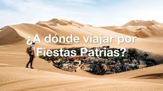 ¿A dónde viajar por Fiestas Patrias ✈️🇵🇪 [upl. by Manson154]