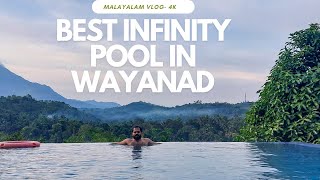 Best Infinity Pool In Wayanad  Petals Resort Review  4K  Best Resort in Wayanad  Walk on Vibes [upl. by Aleahs]