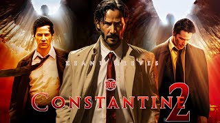 Constantine 2 2024 Movie  Keanu Reeves Peter Stormare Rachel  Review And Facts [upl. by Ahsiuqal]