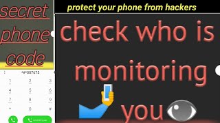 Secret Phone Codes How To check If Your Phone Is Monitored [upl. by Ekihc]