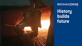 History builds future  Brockhaus HEUER [upl. by Ettezyl]