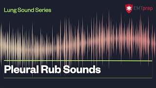 Pleural Rub Sounds  EMTprepcom [upl. by Laohcin]