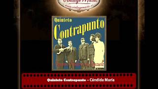 Quinteto contrapunto – Cándida María [upl. by Ancier]