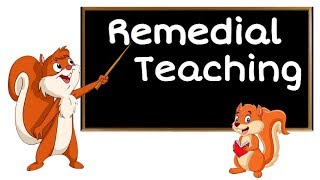 Remedial Teaching [upl. by Aysahc640]