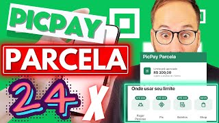 Como USAR PICPAY PARCELA parcele em até 24x [upl. by Delmar]