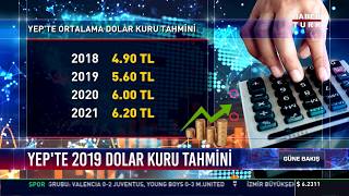 YEPte 2019 dolar kuru tahmini [upl. by Cowey]