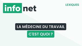 La médecine du travail cest quoi  définition aide lexique tuto explication [upl. by Anniram]