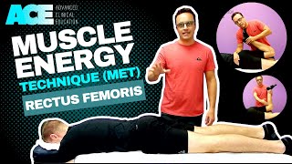 Muscle Energy Technique MET Rectus femoris [upl. by Ennis911]