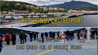 4K Ketchikan Cruise Ship Docks Alaska  The best view from Helipad Sail of Celebrity Eclipse [upl. by Nyram]