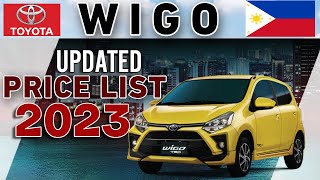 TOYOTA WIGO 2023 UPDATED PRICE LIST amp SPECS PHILIPPINES [upl. by Hurlow]