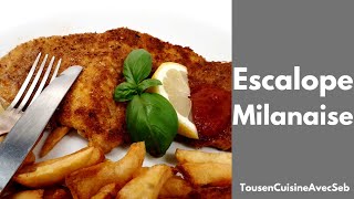 RECETTE dESCALOPE 🇮🇹 MILANAISE 🇮🇹 Tous en cuisine avec Seb [upl. by Aneej]