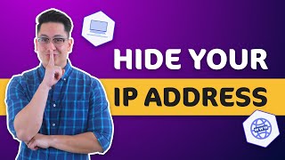 How do I hide my IP address  3 effective ways to hide your IP [upl. by Crompton]