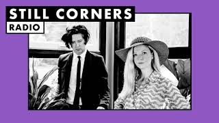 Still Corners  Radio [upl. by Jessa]