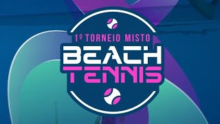 1º Torneio Misto Beach Tennis Arena 088 Complexo Esportivo [upl. by Aun]