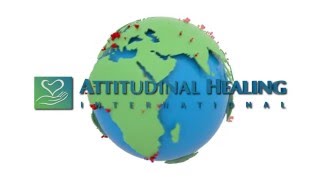 What is Attitudinal Healing [upl. by Moersch528]