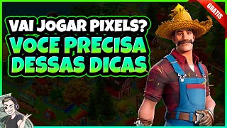 Pixels Dicas e Sites Importantes pra você aproveitar o melhor do jogo  Jogo NFT Grátis Pagando [upl. by Khai492]