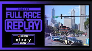 2024 NASCAR Xfinity Series The Loop 110 from Chicago Street Course  NXS Full Race Replay [upl. by Nuahc]