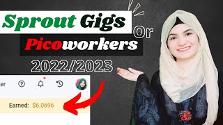 SproutgigsPicoworkers gigsHow to earn money through Sproutgigs 20222023 [upl. by Ardisi]