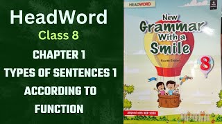 Chapter 1  Types of Sentences According to Function  Head word  New grammar with a smile [upl. by Derby]