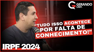 ERROS QUE MUITOS COMETEM NO IMPOSTO DE RENDA POR FALTA DE CONHECIMENTOS  IRPF2024 [upl. by Darbee]