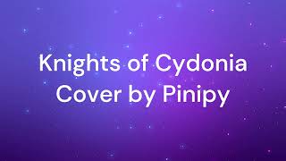 Knights of Cydonia Cover by Pinipy [upl. by Amary]