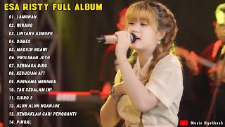 Esa Risty quotLAMUNANquot Full Album Terbaru 2024 [upl. by Einhapets267]