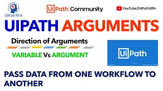 UiPath Arguments  Argument Directions  UiPath Tutorial  UiPathRPA [upl. by Noyes]