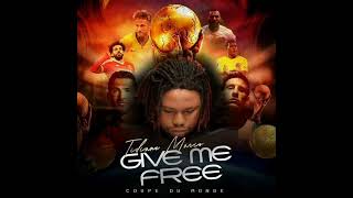 Tidiane Mario give me freedom Lyrics officiel [upl. by Doyle764]