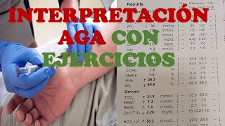 INTERPRETACIÓN GASOMETRÍA ARTERIAL CON EJERCICIOS [upl. by Curtice935]