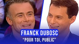 quotPour toi publicquot  Le mythique spectacle de Franck Dubosc ONPP [upl. by Eilasor]