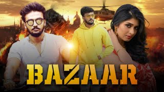 Bazaar  Kannada New Trailer  Dhanveer  Aditi  Suni  Ravi Basrur [upl. by Werner]